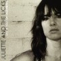 JULIETTE & THE LICKS