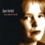 KRIST JAN KRIST JAN
