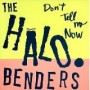 HALO BENDERS
