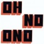 OH NO ONO OH NO ONO