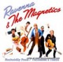 RAVENNA & MAGNETICS RAVENNA & MAGNETICS