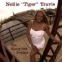 TRAVIS NELLIE TIGER TRAVIS NELLIE TIGER