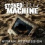STONED MACHINE