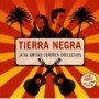 TIERRA NEGRA TIERRA NEGRA