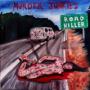 MURDER JUNKIES MURDER JUNKIES