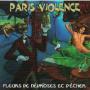 PARIS VIOLENCE PARIS VIOLENCE