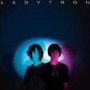 LADYTRON LADYTRON