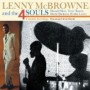 McBROWNE LENNY AND THE 4