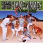 ME FIRST & THE GIMME GIMMES