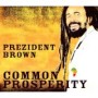 PREZIDENT BROWN
