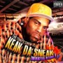 KEAK DA SNEAK KEAK DA SNEAK