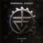 TERMINAL CHOICE