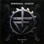 TERMINAL CHOICE