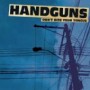 HANDGUNS