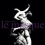 LE MASQUE LE MASQUE