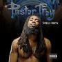 PASTOR TROY PASTOR TROY