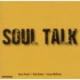 SOUL TALK SOUL TALK