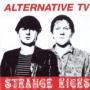 ALTERNATIVE TV ALTERNATIVE TV