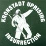 KRONSTADT UPRISING KRONSTADT UPRISING
