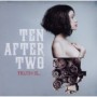 TEN AFTER TWO