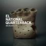 EL NATIONAL QUATERBACK