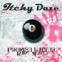 ITCHY DAZE