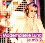 MADEMOISELLE LUNA