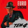 EURO CINEMA