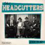 HEADCUTTERS