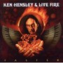 HENSLEY KEN & LIVE FIRE HENSLEY KEN & LIVE FIRE