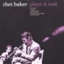 BAKER CHET BAKER CHET