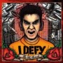 I DEFY