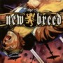NEW BREED NEW BREED