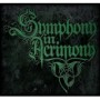 SYMPHONY IN ACRIMONY SYMPHONY IN ACRIMONY