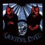 OKKERVIL RIVER OKKERVIL RIVER