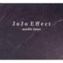 JOJO EFFECT JOJO EFFECT