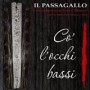 IL PASSAGALLO