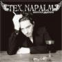 NAPALM TEX NAPALM TEX