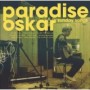 PARADISE OSKAR