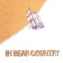 IN BEAR COUNTRY