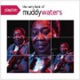WATERS MUDDY WATERS MUDDY