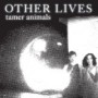 OTHER LIVES