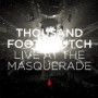 THOUSAND FOOT KRUTCH THOUSAND FOOT KRUTCH