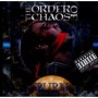 ORDER OF CHAOS ORDER OF CHAOS