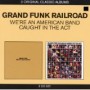 GRAND FUNK RAILROAD