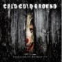 COLD COLD GROUND