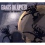 GIANTS OF JUPITER