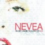 NEVEA TEARS