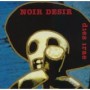 NOIR DESIR NOIR DESIR