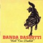 BANDA BASSOTTI